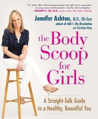 bokomslag The Body Scoop for Girls