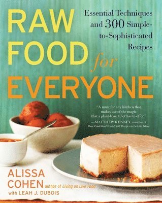 Raw Food For Everyone 1