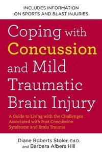 bokomslag Coping with Concussion and Mild Traumatic Brain Injury