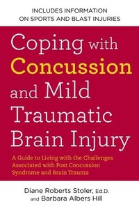 bokomslag Coping With Concussion And Mild Traumatic Brain Injury