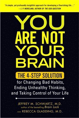 bokomslag You Are Not Your Brain