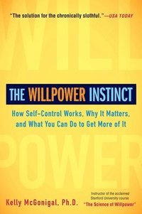 bokomslag The Willpower Instinct