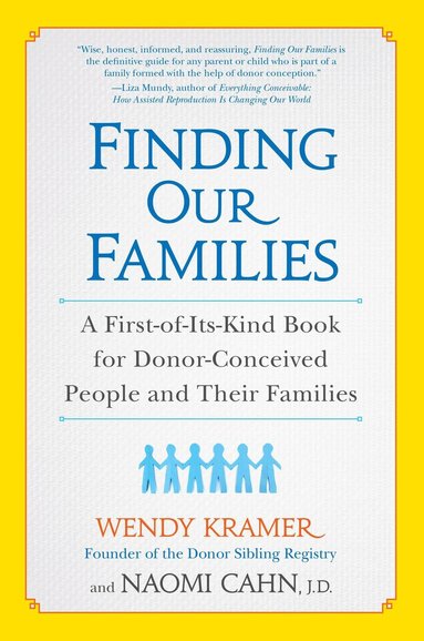 Wendy Kramer, Naomi Cahn - Finding Our Families, Häftad