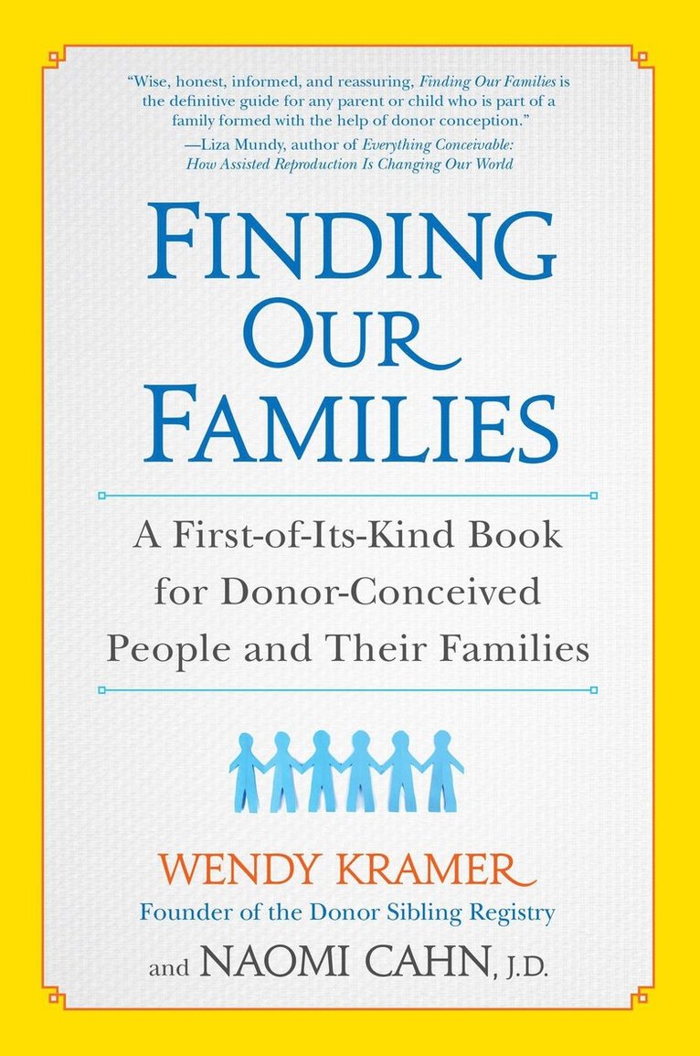 Wendy Kramer, Naomi Cahn - Finding Our Families, Häftad