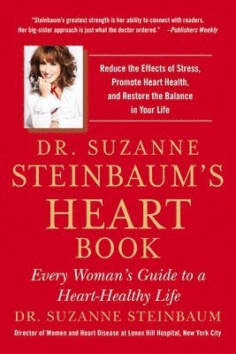 bokomslag Dr. Suzanne Steinbaum's Heart Book