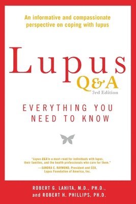 Lupus Q&a - Revised And Updated, 3rd Edition 1
