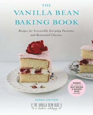 bokomslag The Vanilla Bean Baking Book