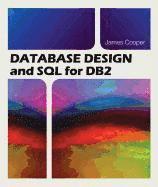 James Cooper - Database Design and SQL for DB2, Häftad