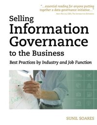 bokomslag Selling Information Governance to the Business