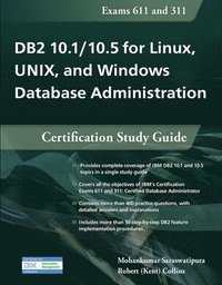 bokomslag DB2 10.1/10.5 for Linux, UNIX, and Windows Database Administration
