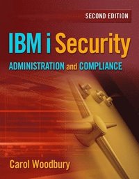 bokomslag IBM i Security Administration and Compliance