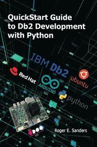 bokomslag QuickStart Guide to Db2 Development with Python