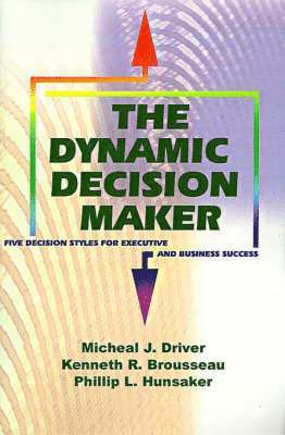 The Dynamic Decision Maker 1