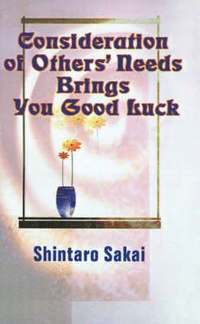 bokomslag Consideration of Others' Needs Brings You Good Luck