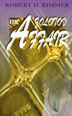 Robert H Rimmer, Robert H. Rimmer - Zolotov Affair, Häftad