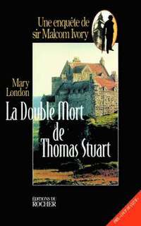 bokomslag La Double Mort de Thomas Stuart