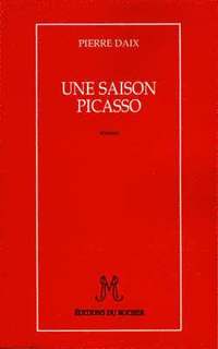 bokomslag Une Saison Picasso