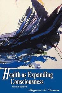 bokomslag Health as Expanding Consciousness
