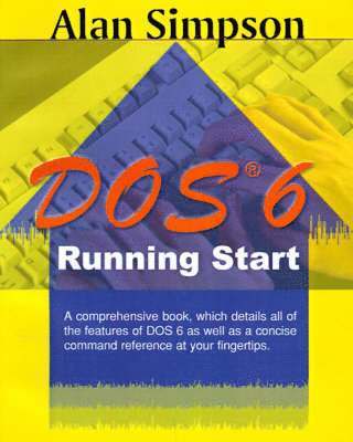 Alan Simpson - DOS 6 Running Start, Häftad