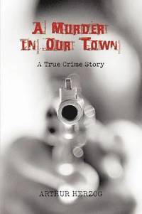 bokomslag Murder in Our Town