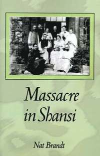 bokomslag Massacre in Shansi