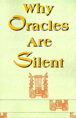 bokomslag Why Oracles Are Silent