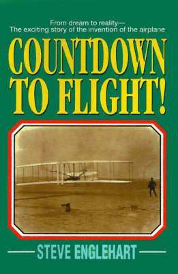Steve Englehart - Countdown to Flight!, Häftad