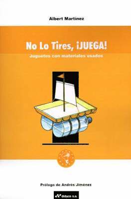 No Lo Tires, Juega! 1