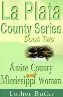 Amite County and Mississippi Woman 1