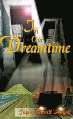 In Our Dreamtime 1
