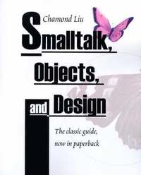 bokomslag SmallTalk, Objects, and Design