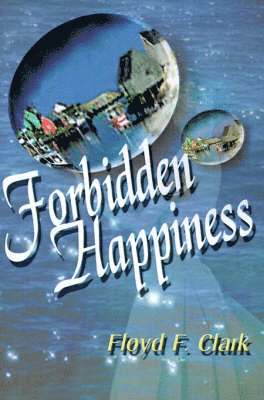 Forbidden Happiness 1