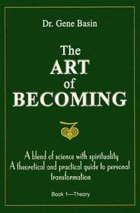 bokomslag The Art of Becoming