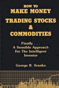 bokomslag How to Make Money Trading Stocks & Commodities