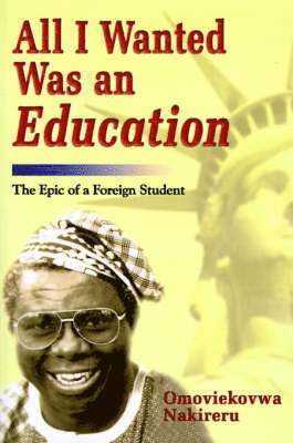 All I Wanted Was an Education