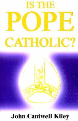 Is the Pope Catholic? 1