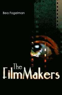 bokomslag The FilmMakers