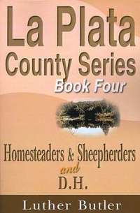 bokomslag Homesteaders and Sheepherders