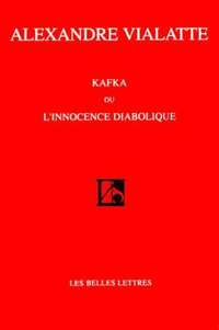 bokomslag Kafka Ou L'Innocence Diabolique