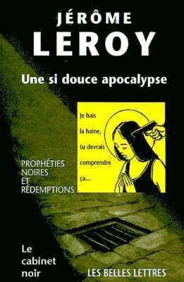 Une Si Douce Apocalypse 1