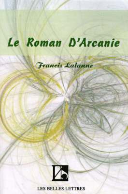 Francis Lalanne - Roman D'Arcanie, Häftad