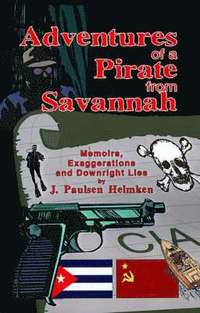 bokomslag Adventures of a Pirate from Savannah