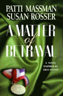 Matter of Betrayal 1