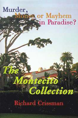 Richard Crissman - Montecito Collection, Häftad