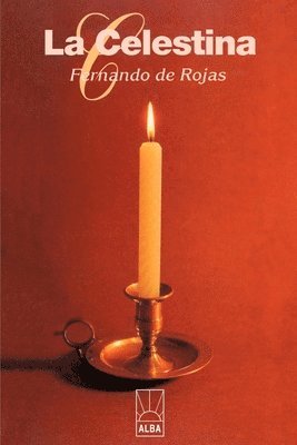 Fernando De Rojas - Celestina, Häftad