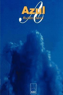 Ruben Dario - Azul..., Häftad