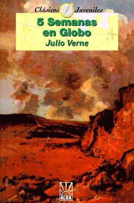 Julio Verne - Cinco Seamanas en Globo, Häftad