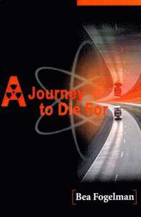 bokomslag A Journey to Die for