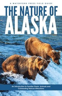 bokomslag The Nature of Alaska