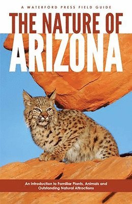 James Kavanagh, Waterford Press - Nature of Arizona, Häftad